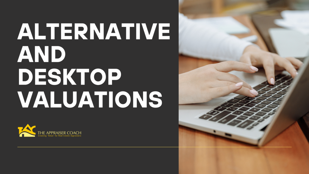 alternative and desktop valuations